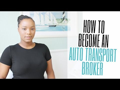 How to become an auto transport broker