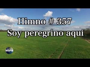 HA62 | Himno 357 | Soy peregrino aquí
