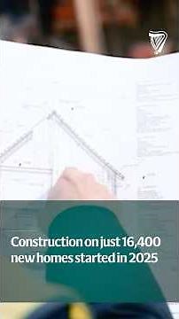 Irish housing construction plummets, with only 16,400 new homes started in 2025