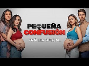 Una Pequeña Confusión | Tráiler Oficial Español
