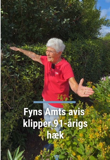 Hækklipning for 91-årige Anne Marie – hvorfor vi klippede den