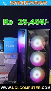 Under 25K PCBuild Future Proof....! . . . . . . . . . . . #pcbuild #gamingpc #under25kpc #rech #viral #nclcomputer #reels | NCL Computer | Facebook