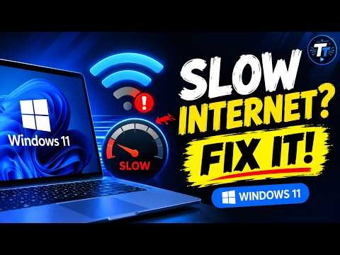 How To Fix Slow Internet On Windows 11