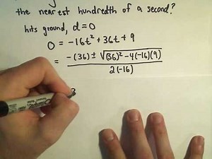 Solving a Projectile Problem Using Quadratics - Example 3