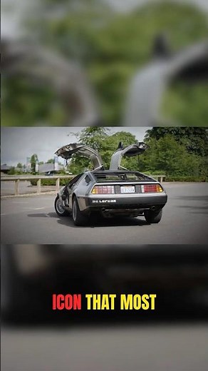 Why the DeLorean DMC-12 Was a Failure (But Became a Legend) #automobile