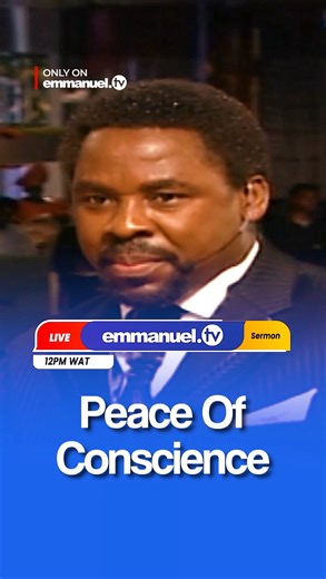 Watch “PEACE OF CONSCIENCE” midday at 12PM (WAT) only on @emmanuel.tvlive Available via the Emmanuel TV Hybrid Box, the Emmanuel TV App (link in bio), or at www.stream.emmanuel.tv #EmmanuelTV #TBJoshua #TBJoshuaLegacy | Emmanuel TV