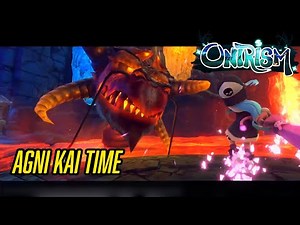 Onirism – I Challenged the Agni Dragon to an Agni Kai