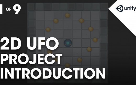 Unity 官方教程 - 2D UFO - 自译