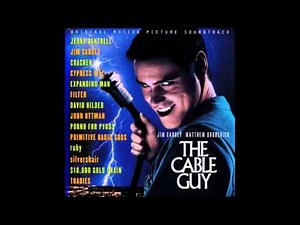 The Cable Guy Soundtrack - Expanding Man - Download