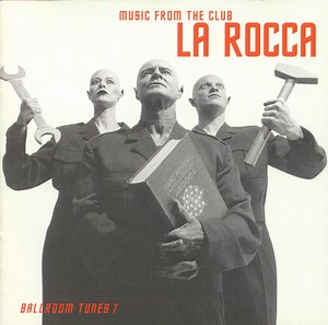 Various - Ballroom Tunes 7 - Music From The Club La Rocca