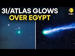 3I/ATLAS: Interstellar Comet 3I/ATLAS Captured Glowing Over Egypt’s Black Desert | Originals