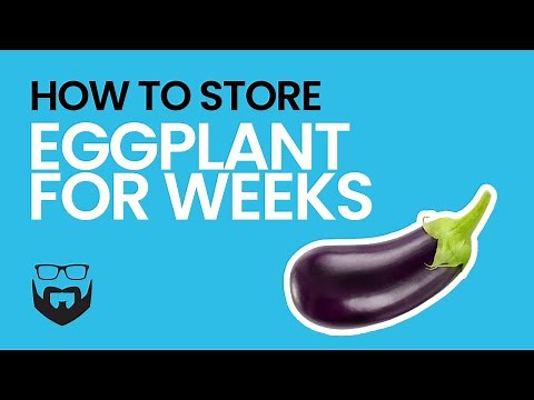 How to Store Eggplant for Weeks