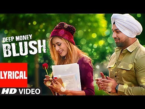 Deep Money: BLUSH (Lyrical) | Enzo | Mintu Sohi | Latest Punjabi Songs 2017 | T-Series