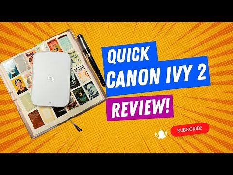 Canon Ivy 2 Mini Photo Printer Review: THIS THING IS AWESOME!