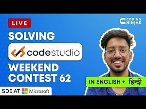 Coding Ninjas Studio Weekend Contest 62 Solution | Solving Weekend Contest | Coding Ninjas