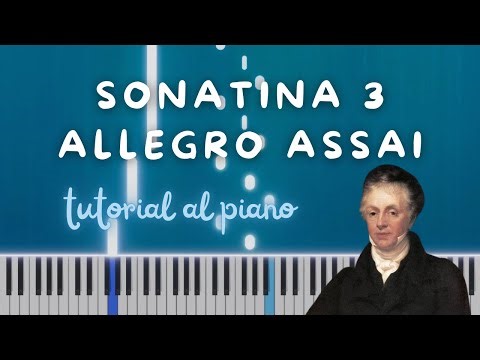 TUTORIAL AL PIANO: Allegro Assai Sonatina 3 Mov 3 de Thomas Attwood