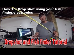 How to:Fishing Using a Fish Finder