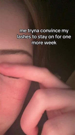 Struggling to Keep My Lashes On for One More Week