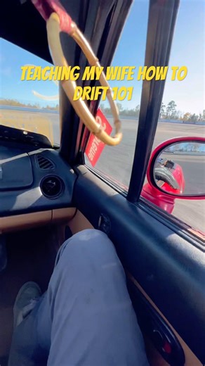 Teach my wife how to drift 101