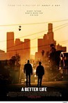 A Better Life Reviews