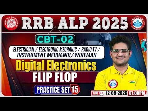 RRB ALP CBT 2 Digital Electronics Classes | ALP CBT 2 Practice Set - 15 | Flip Flop