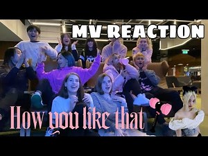 BLACKPINK (블랙핑크) - How You Like That MV REACTION by ABK CREW from Australia