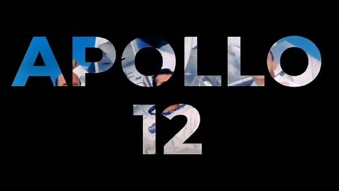 阿波罗12号高清纪录片，一剪到底，人类第二次登月#纪录片 #科普 #阿波罗计划 #阿波罗12号 #登月