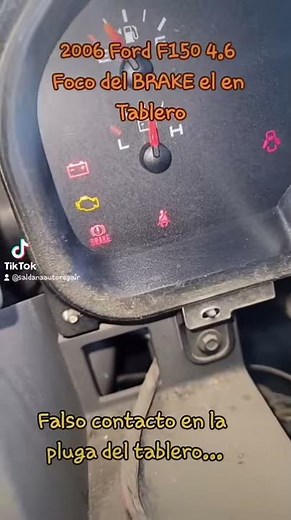 2006 Ford F150 - Como reparar foco del Brake light del tablero
