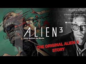 The Original Alien 3 That Never Happened | Alien 3: Story behind the Movie (Part 1)