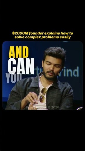 How to actually solve complex problems. Advice from $2000M founder.