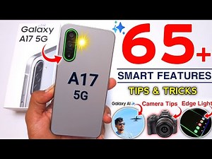Samsung A17 Tips & Tricks | Samsung Galaxy A17 5G Tips And Tricks | Top 65+ Hidden Features ✨️