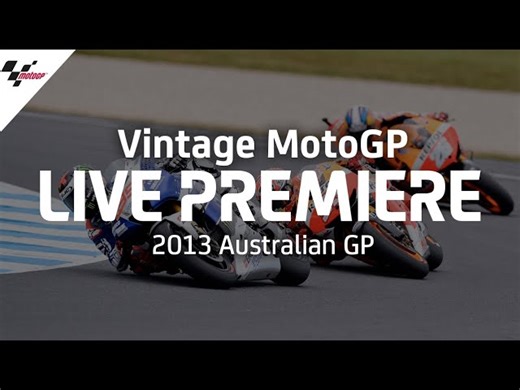 2013 #AustralianGP | Vintage MotoGP