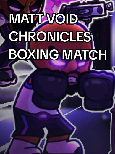 Matt Void Chronicles: Boxing Match Highlights