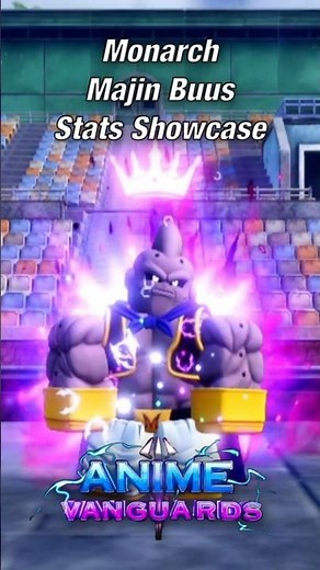 Monarch Majin Buus Stats Showcase | Roblox | Anime Vanguards #roblox #showcase #animevanguards