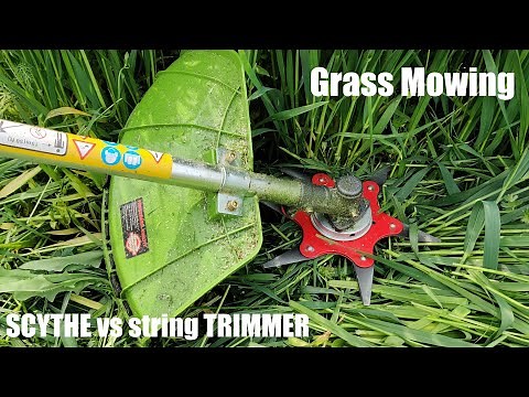 How to Mow the Grass. Scythe vs String Trimmer. Choose the Best Yourself
