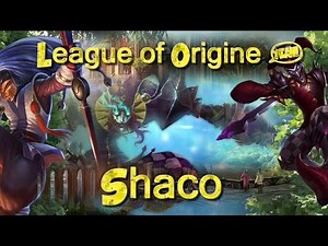 L'Origine de Shaco - LE JOKER !