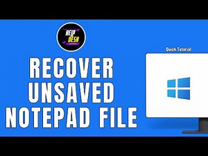 HOW TO RECOVER UNSAVED NOTEPAD FILE IN WINDOWS