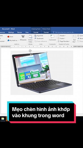 Mẹo chèn hình ảnh khớp vào khung trong Word