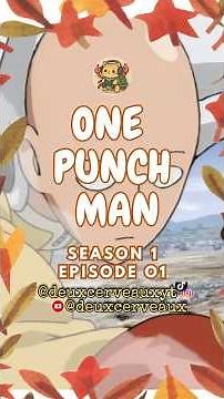One Punch Man – Season 1 Episode 1