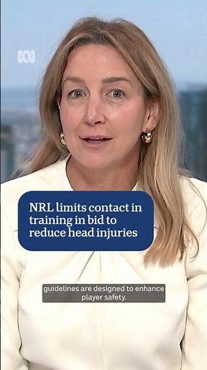 NRL limits contact in training in bid to reduce head injuries | ABC NEWS