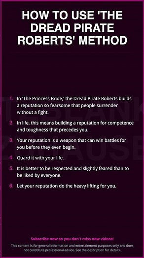 HOW TO USE 'THE DREAD PIRATE ROBERTS' METHOD\n\nIn 'The Princess Bride,'...