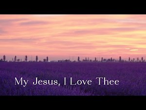 321 SDA Hymn - My Jesus, I Love Thee (Singing w/ Lyrics)