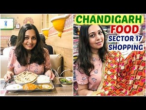CHANDIGARH Food, Shopping & more | Sector 17 Market, Dhaba Food, Rose Garden