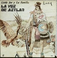 Little Joe Y La Familia - La Voz De Aztlan