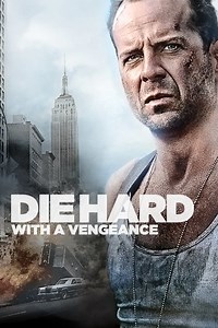 Die Hard with a Vengeance - Alchetron, the free social encyclopedia