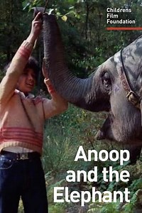 Anoop and the Elephant - Movie