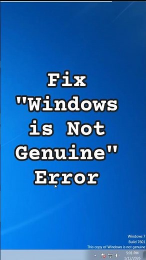 How to Fix "Windows is Not Genuine" Error (2026 Guide)
