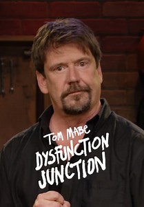 Tom Mabe: Dysfunction Junction (2019)