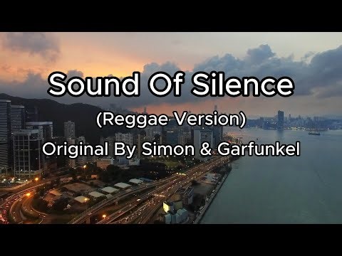 Sound Of Silence (Reggae Version) Full HD
