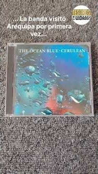 Cerulean - The Ocean Blue 35 años #theoceanblue #90smusic